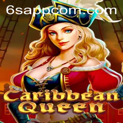 Exploring the Adventure of CaribbeanQueen: The Enchanting Journey of 6S.APP
