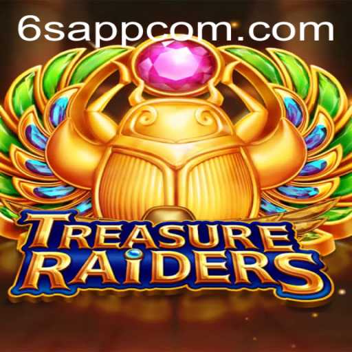 TREASURERAIDERS: A Deep Dive into the Thrilling World of 6S.APP's Latest Adventure